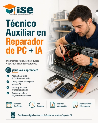 Técnico Auxiliar en Reparador de PC + IA