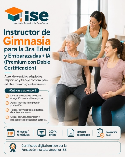 Instructor de Gimnasia para la 3ra Edad y Embarazadas + IA (Premium con Doble Certificación)