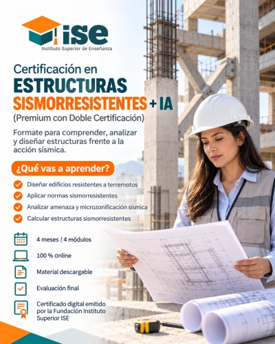 Certificación en Estructuras Sismorresistentes + IA (Premium con Doble Certificación)