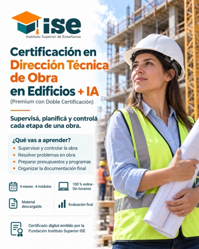 Certificación en Dirección Técnica de Obra en Edificios + IA (Premium con Doble Certificación)