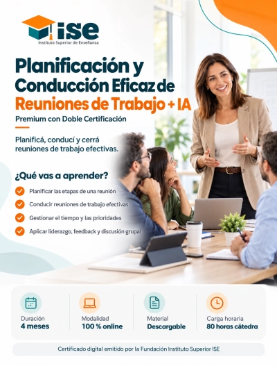 Planificación y Conducción Eficaz de Reuniones de Trabajo + IA (Premium con Doble Certificación)