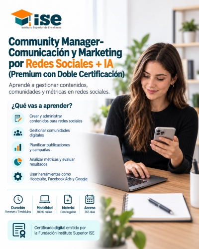 Community Manager- Comunicación y Marketing por Redes Sociales + IA (Premium con Doble Certificación)