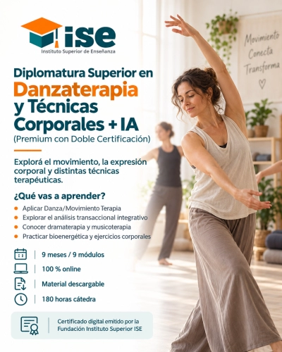 Diplomatura Superior en Danzaterapia y Técnicas Corporales + IA (Premium con Doble Certificación)