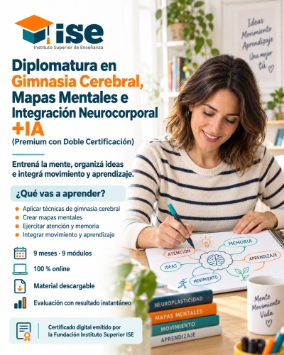 Diplomatura en Gimnasia Cerebral, Mapas Mentales e Integración Neurocorporal + IA (Premium con Doble Certificación)