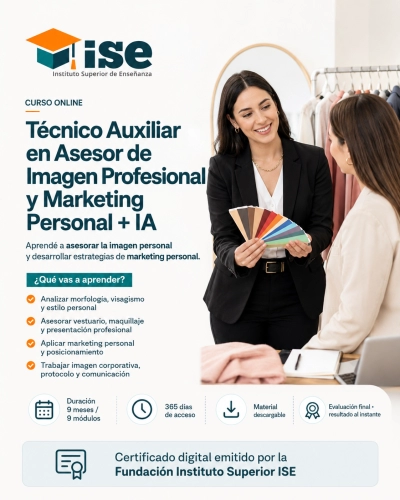 Técnico Auxiliar en Asesor de Imagen Profesional y Marketing Personal + IA