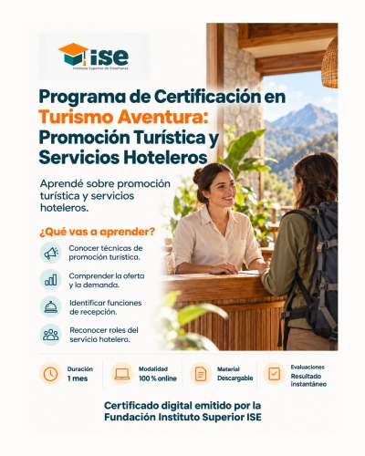 Programa de Certificación en Turismo Aventura: Promoción Turística y Servicios Hoteleros