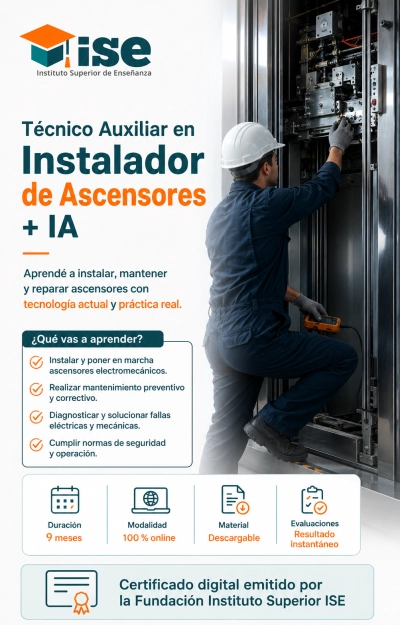 Técnico Auxiliar en Instalador de Ascensores + IA