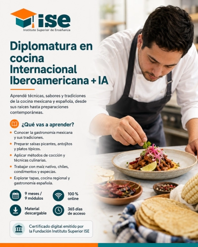 Diplomatura en cocina Internacional Iberoamericana + IA