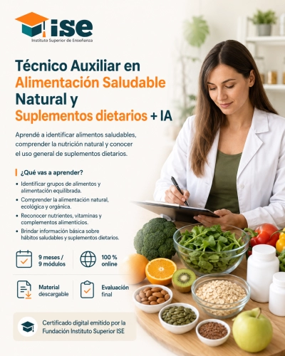 Técnico Auxiliar en Alimentación Saludable Natural y Suplementos dietarios + IA