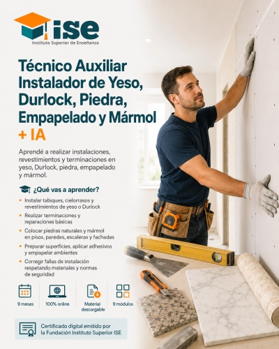 Técnico Auxiliar Instalador de Yeso, Durlock, Piedra, Empapelado y Mármol + IA
