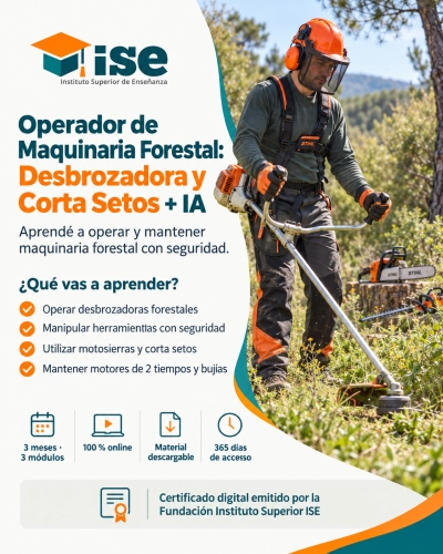 Operador de Maquinaria Forestal: Desbrozadora y Corta Setos + IA