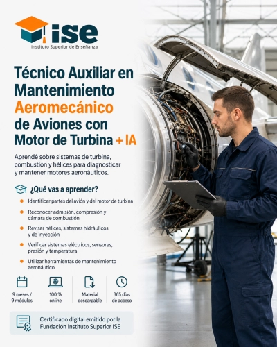 Técnico Auxiliar en Mantenimiento Aeromecánico de Aviones con Motor de Turbina + IA