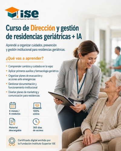 Curso de Dirección y gestión de residencias geriátricas + IA
