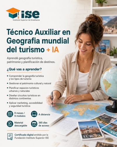 Técnico Auxiliar en Geografia mundial del turismo + IA