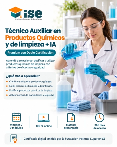 Técnico Auxiliar en Productos Químicos y de limpieza + IA (Premium con Doble Certificación)