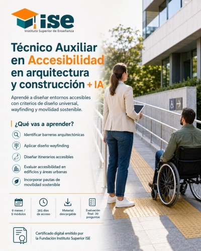 Técnico Auxiliar en Accesibilidad en arquitectura y construcción + IA