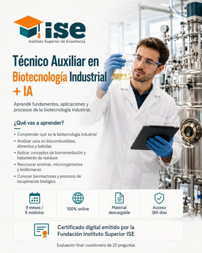 Técnico Auxiliar en Biotecnología Industrial + IA