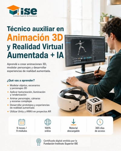 Técnico auxiliar en Animación 3D y Realidad Virtual Aumentada + IA
