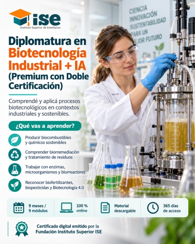 Diplomatura en Biotecnología Industrial + IA (Premium con Doble Certificación)