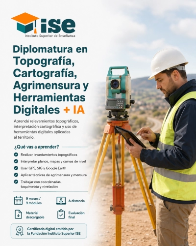 Diplomatura en Topografía, Cartografía, Agrimensura y Herramientas Digitales + IA