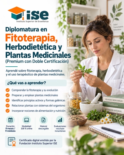 Diplomatura en Fitoterapia, Herbodietética y Plantas Medicinales + IA (Premium con Doble Certificación)
