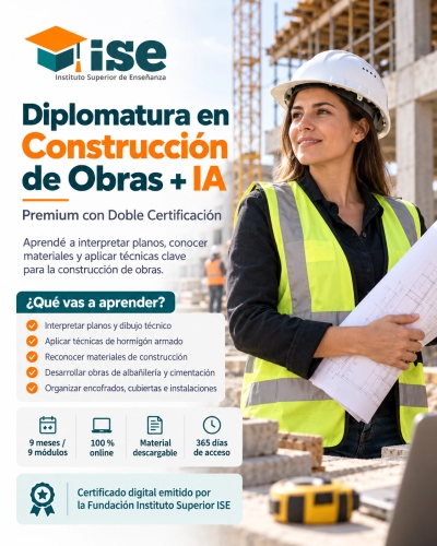 Diplomatura en Construcción de Obras + IA (Premium con Doble Certificación)