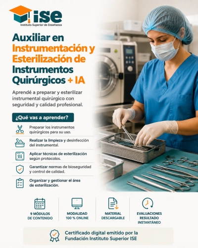 Auxiliar en Instrumentación y Esterilización de Instrumentos Quirúrgicos + IA
