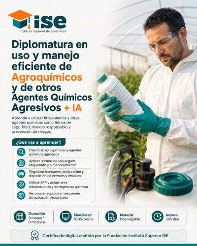 Diplomatura en uso y manejo eficiente de Agroquímicos y de otros Agentes Químicos Agresivos + IA