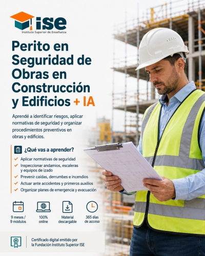Perito en Seguridad de Obras en Construcción y Edificios + IA