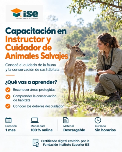 Capacitación en Instructor y Cuidador de Animales Salvajes