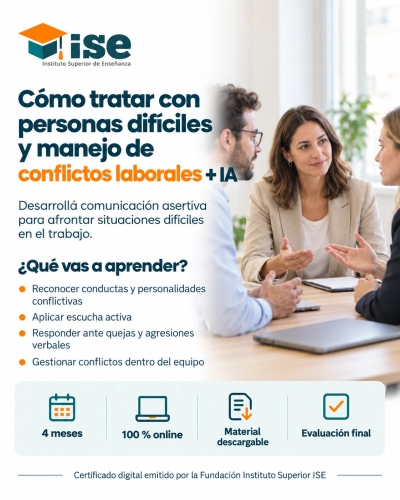 Como tratar con personas difíciles y manejo de conflictos laborales + IA