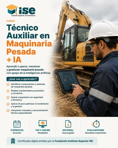 Técnico Auxiliar en Maquinaria Pesada + IA