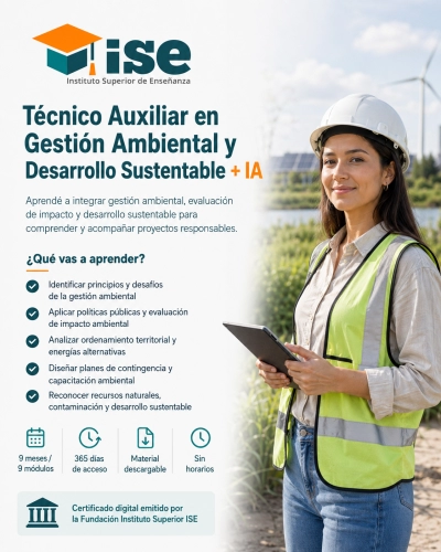Técnico Auxiliar en Gestión Ambiental y Desarrollo Sustentable + IA