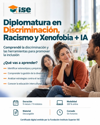 Diplomatura en Discriminación, Racismo y Xenofobia + IA