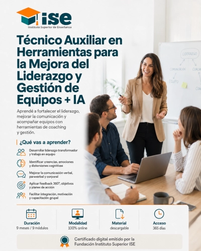 Técnico Auxiliar en Herramientas para la Mejora del Liderazgo y Gestión de Equipos + IA