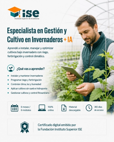 Especialista en Gestión y Cultivo en Invernaderos + IA