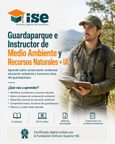Guardaparque e Instructor de Medio Ambiente y Recursos Naturales + IA