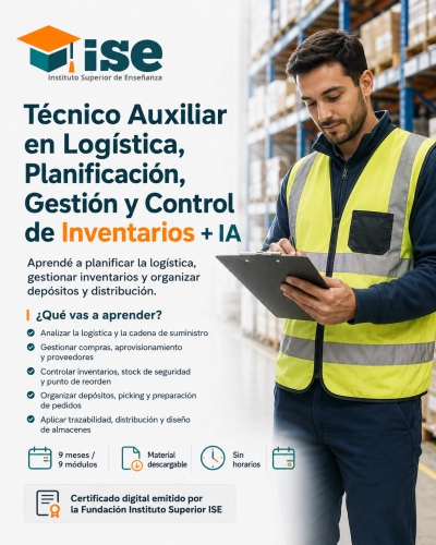Técnico Auxiliar en Logística, Planificación, Gestión y Control de Inventarios + IA
