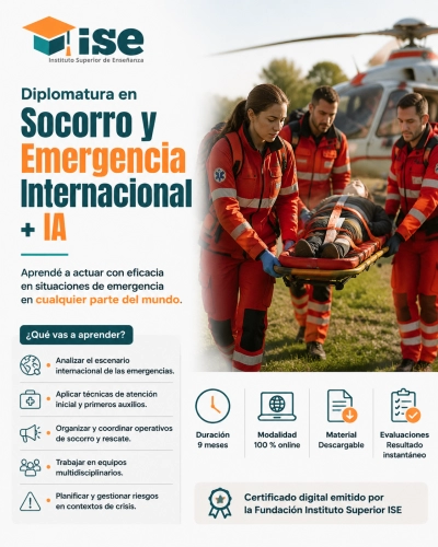 Diplomatura en Socorro y Emergencia Internacional + IA