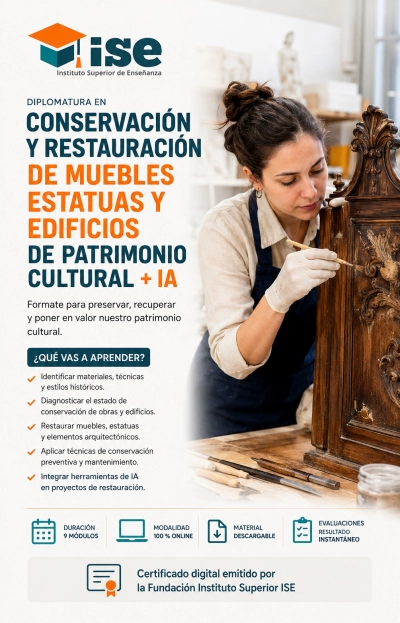 Diplomatura en Conservación y Restauración de muebles estatuas y edificios de Patrimonio Cultural + IA